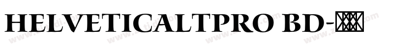 HelveticaLTPro Bd字体转换